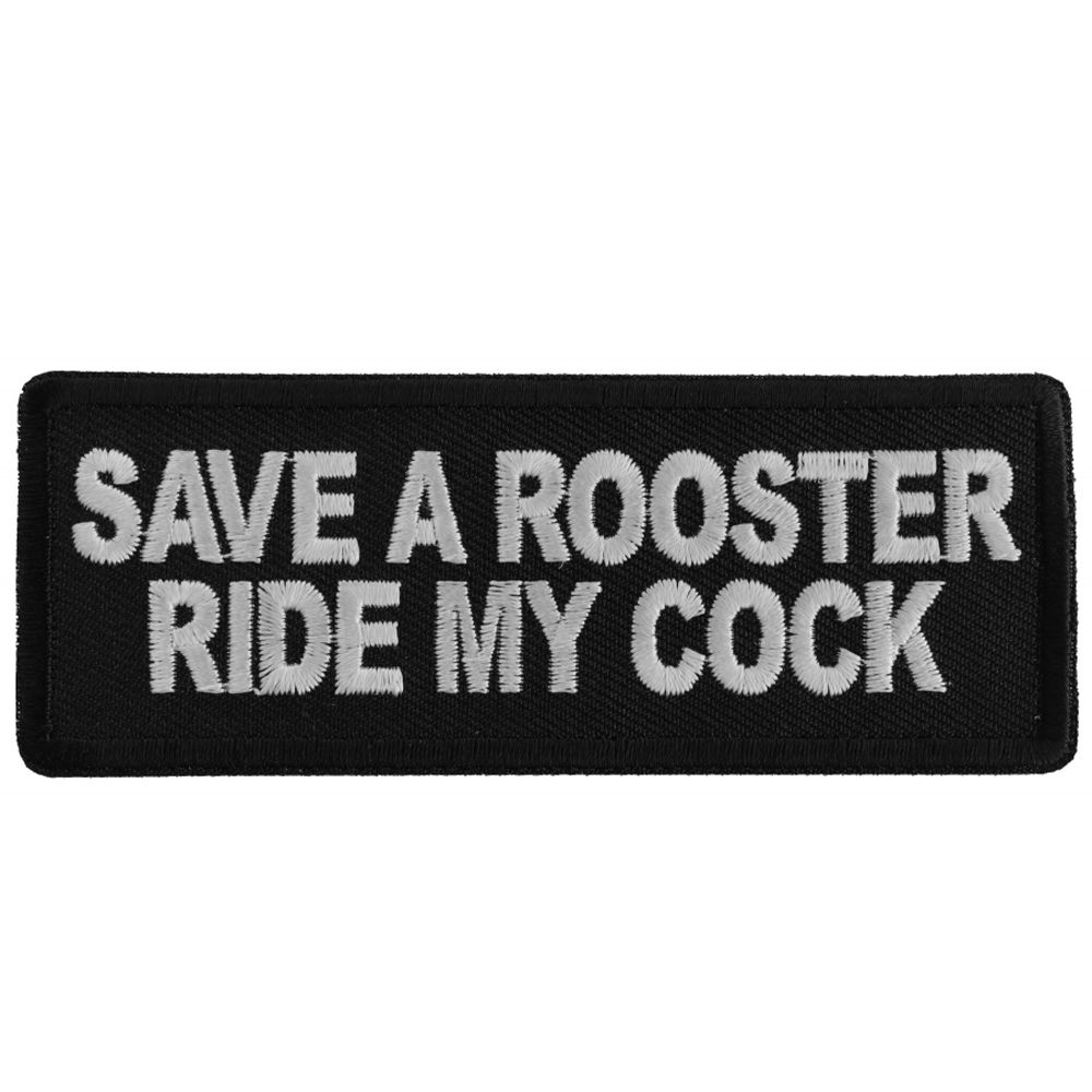 Cp Save A Rooster Ride My Cock Patch 4x1 5 Inch Camouflage Ca