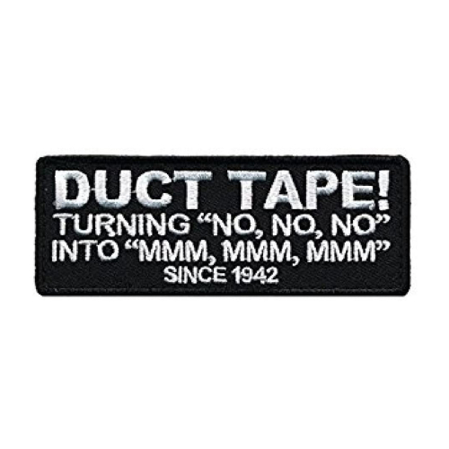 Duct Tape Since 1942 Patch 