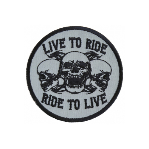 Live To Ride Ride To Live Three Skulls Patch 