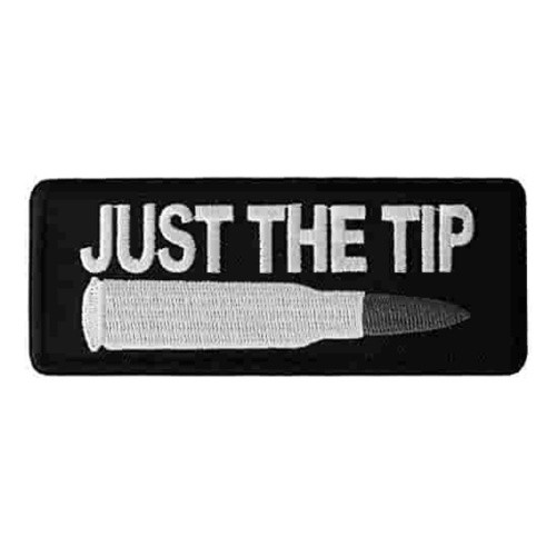 Just The Tip Bullet Patch 