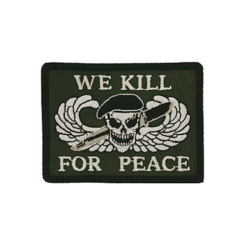 3 1/4 Inch We Kill For Peace Logo Patch