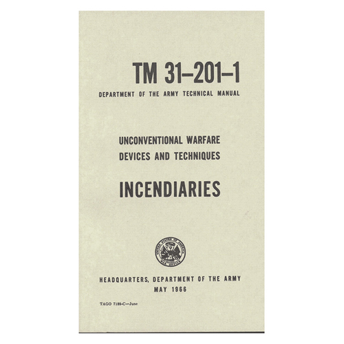 Military Issue Field Manuals - Unconventional Warfare Devices And Technical