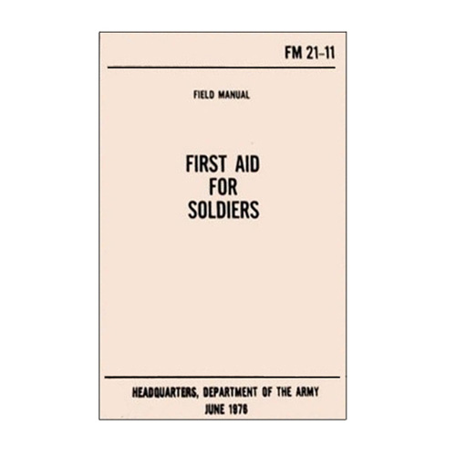 First Aid For Soldiers Handbook