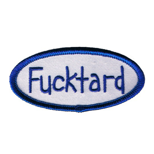 Fuzzy Dude Fucktard Name Tag Patch