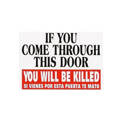 If You Come Through This Door Sticker
