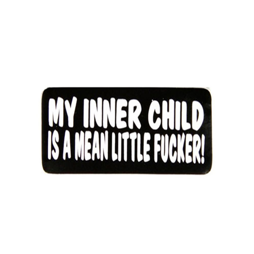 Sticker - My Inner Child Is A Mean Little Fucker