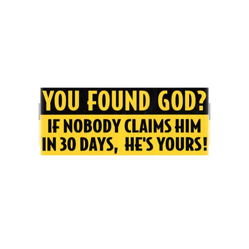 You found god Sticker - One size
