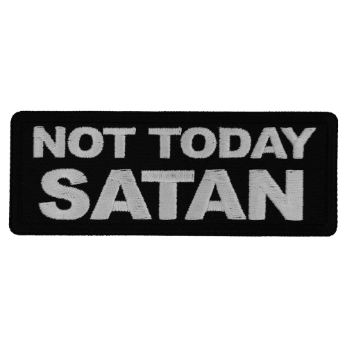 Cheap Place Not Today Satan Patch