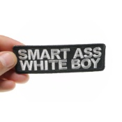 Smart Ass White Boy Patch - 4x1.25 Inch